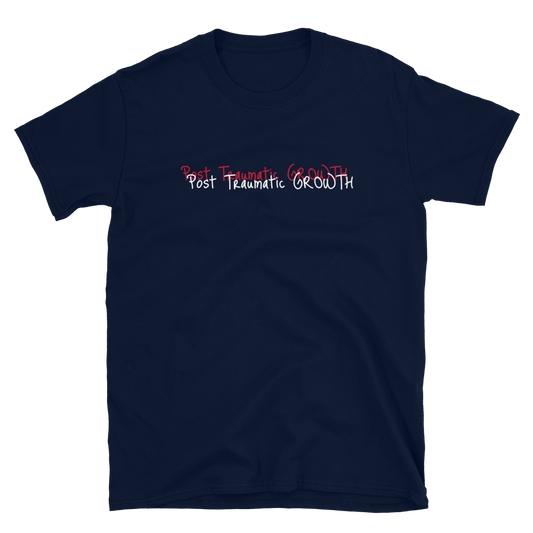 Post Traumatic Growth - David Biga PTG - T-Shirt